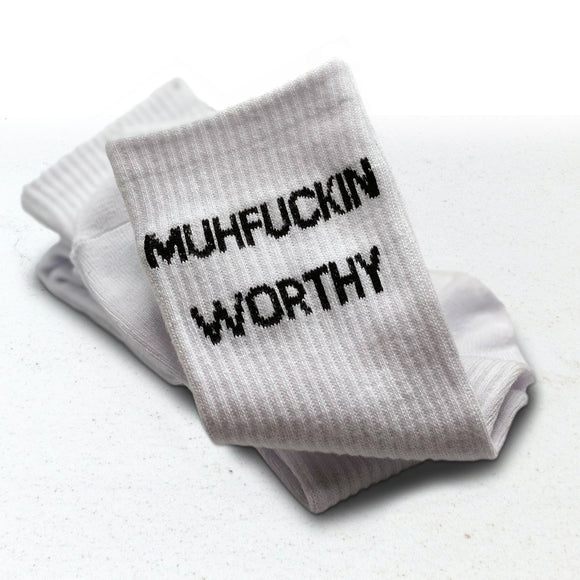 Muhfuckin’ Worthy Socks